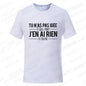 T-Shirt Unisexe Citations Humoristiques Français - Tendance